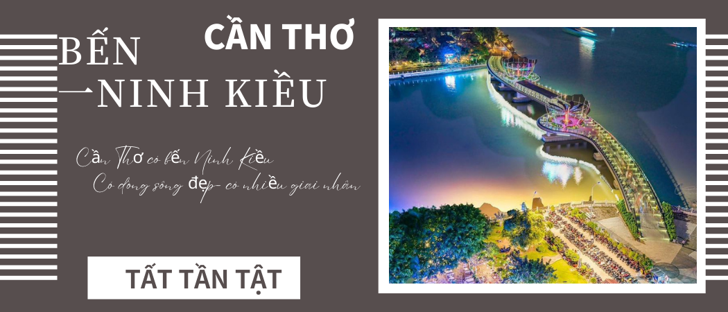 bến Ninh Kiều Cần Thơ có đẹp như lời đồn thổi