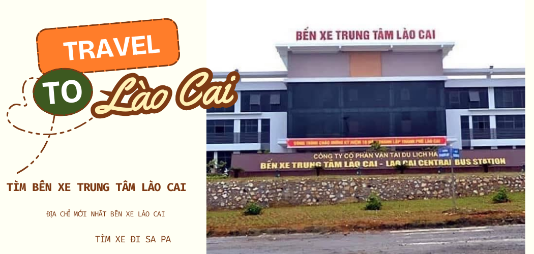 Bến Xe Trung Tâm Lào Cai bây giờ ra sao