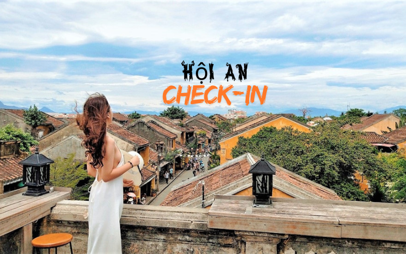 Thổ địa mách nước giúp check-in Phố Cổ Hội An đúng cách để có bộ ảnh tuyệt đẹp