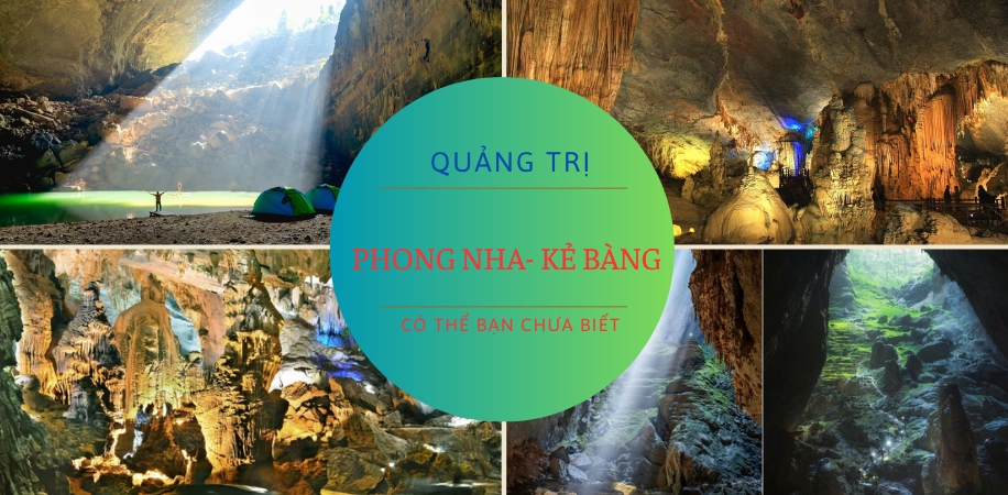 Phong Nha Kẻ Bàng Quảng Bình: 3 hang động không thể bỏ qua