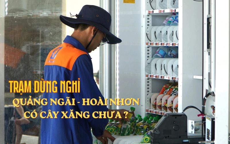Trạm dừng nghỉ Quảng Ng&atilde;i - Ho&agrave;i Nhơn