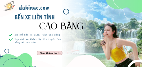 Tất tần tất thông tin Bến xe Cao Bằng