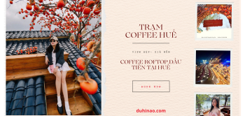 trạm Coffee- quán Cà Phê Roftop đầu tiên tại Huế